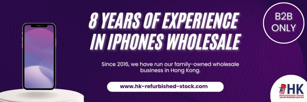 8 years of experience in iPhones wholesale