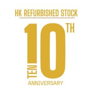 hk refurbished stock 10th anniversary