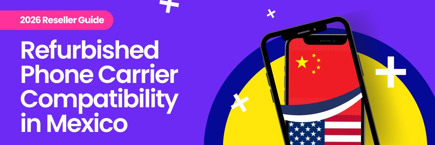 refurbished phone carrier compatibility in mexico